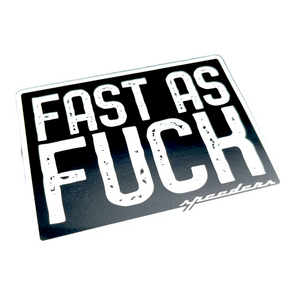 "Fast as Fuck" Automotive Sticker (Black and White)